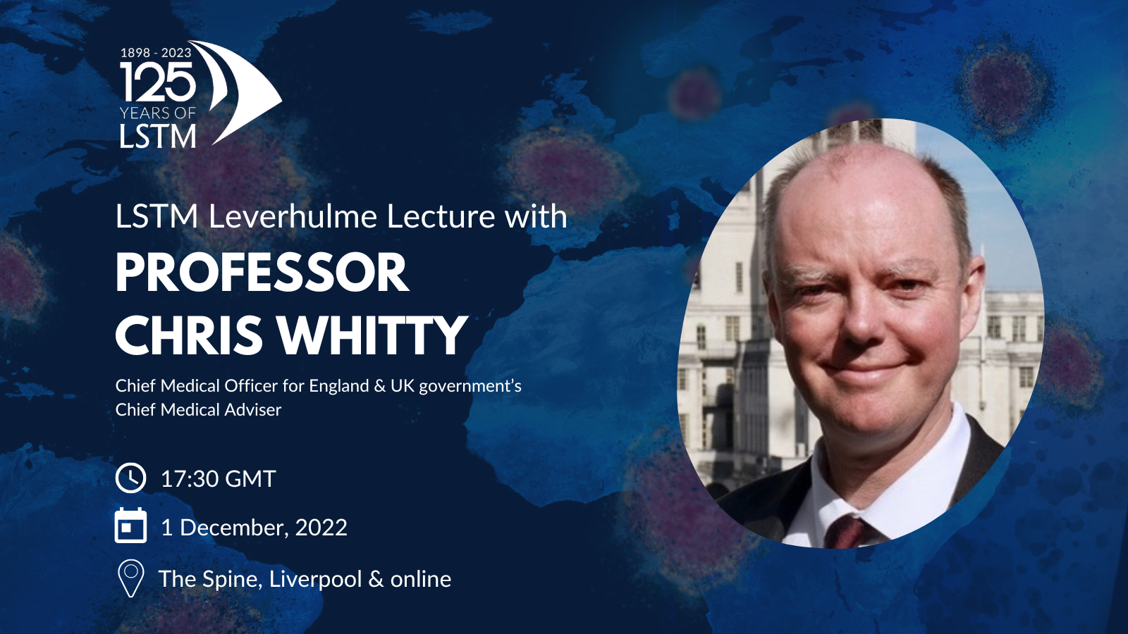 LSTM Leverhulme Lecture With Special Guest Speaker Professor Chris   SM Chris Whitty 